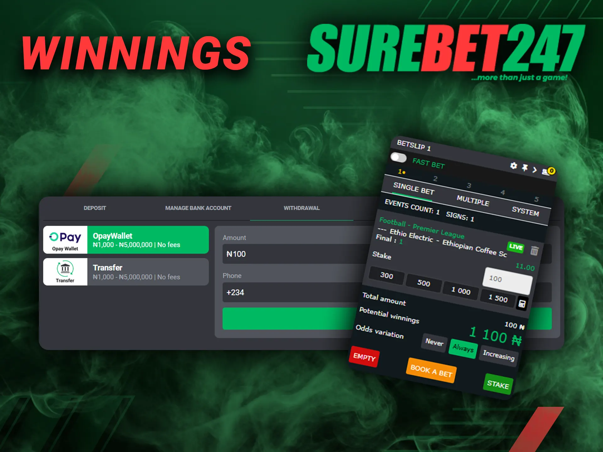 You can withdraw your winnings to or continue betting Surebet247.