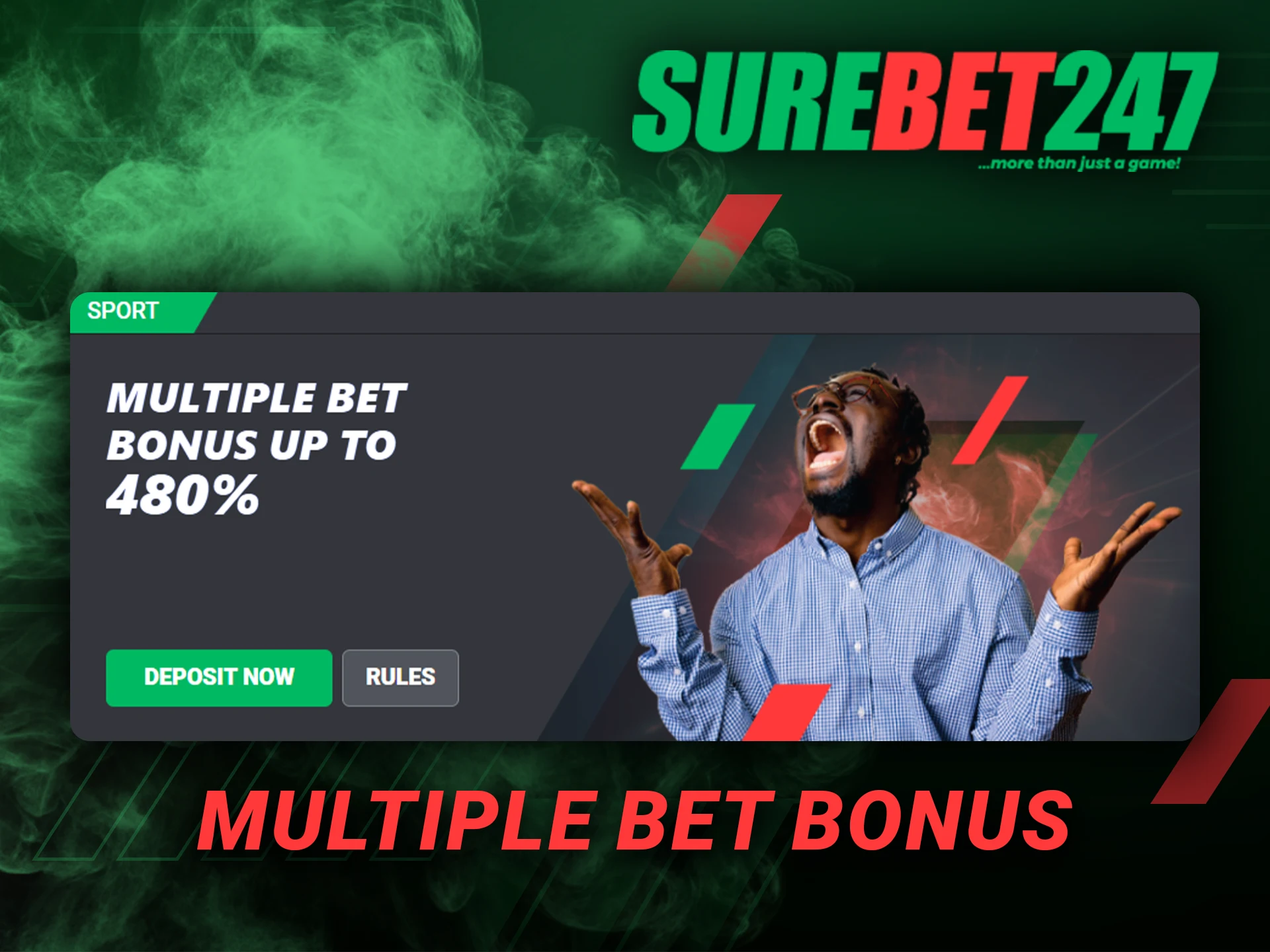 Get a multiple bet bonus by logging into your Surebet247 account.