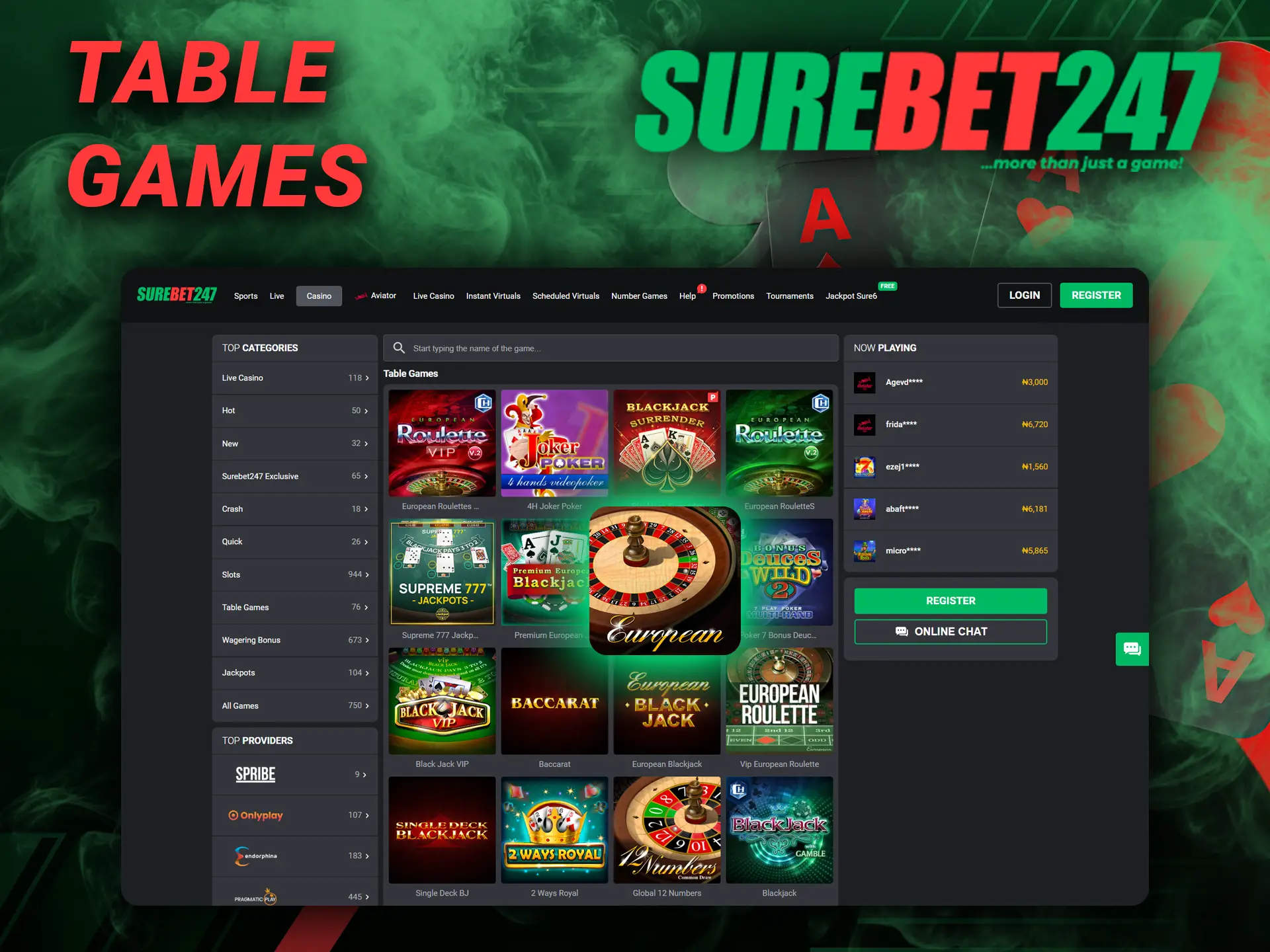 Surebet247 offers classic table games.